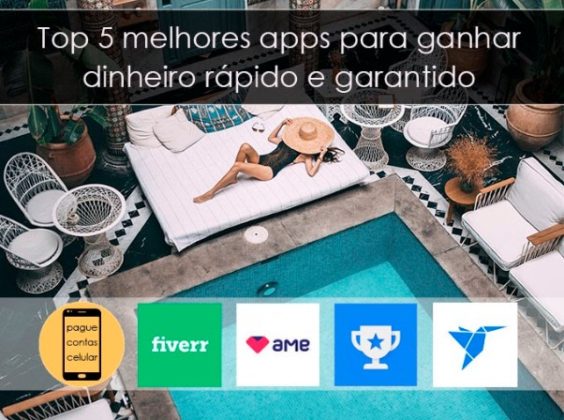 Top 5 Melhores Apps Para Ganhar Dinheiro Rápido E Garantido - Boa ...